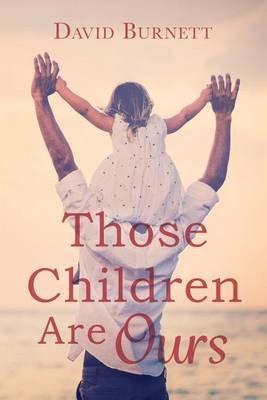 Book cover for Those Children Are Ours