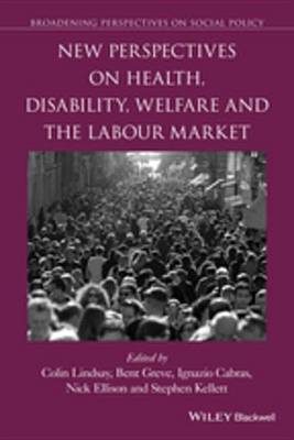 Book cover for New Perspectives on Health, Disability, Welfare and the Labour Market