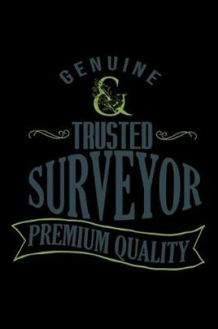 Cover of Genuine Trusted surveyor. Premium quality