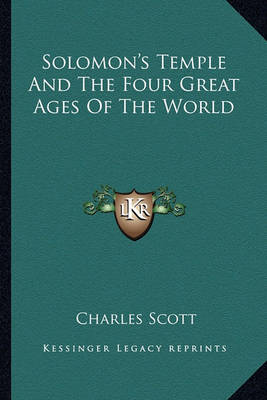 Book cover for Solomon's Temple and the Four Great Ages of the World