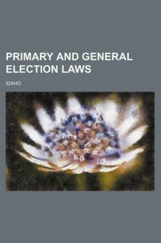 Cover of Primary and General Election Laws