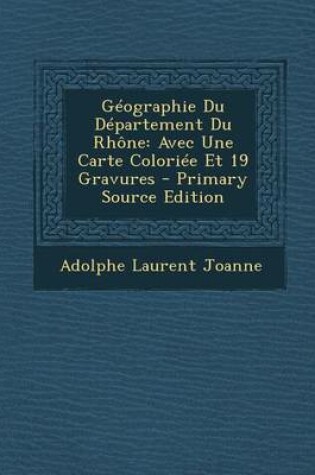 Cover of Geographie Du Departement Du Rhone