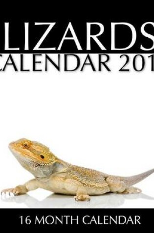 Cover of Lizards Calendar 2015