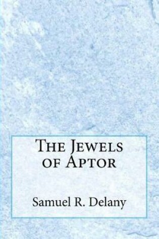 Cover of The Jewels of Aptor