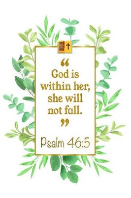 Book cover for God Is Within Her, She Will Not Fall