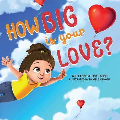 Book cover for How Big is Your Love