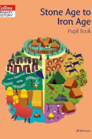 Cover of Stone Age to Iron Age Pupil Book