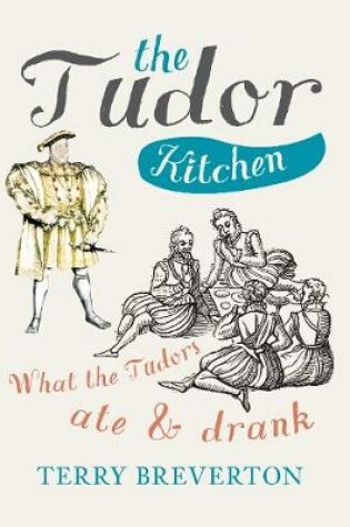 Cover of The Tudor Kitchen