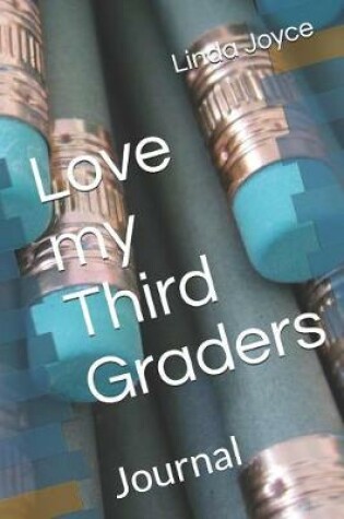 Cover of Love My Third Graders