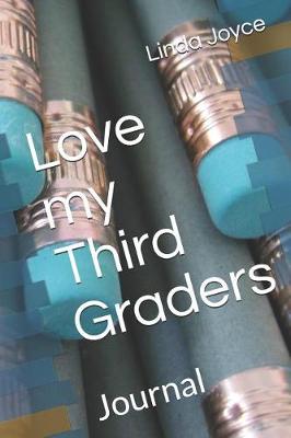 Book cover for Love My Third Graders