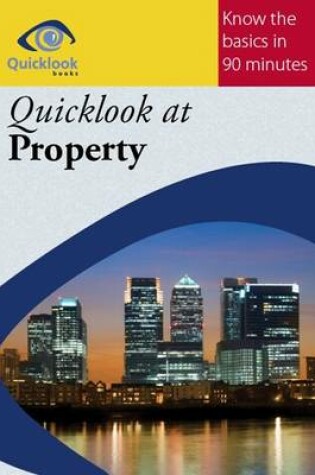 Cover of Quicklook at Property