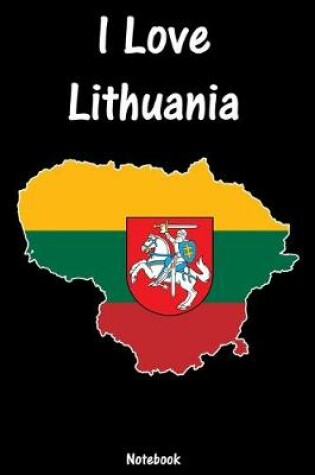 Cover of I Love Lithuania