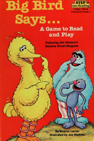 Cover of Big Bird Says...: A Game to Read and Play