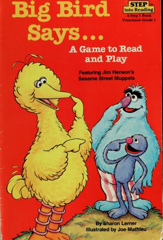 Cover of Big Bird Says...: A Game to Read and Play