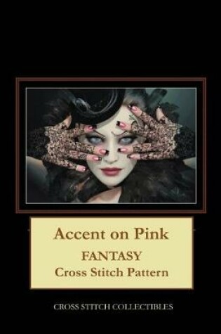 Cover of Accent on Pink