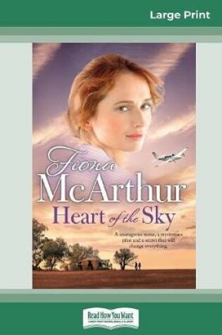 Cover of Heart of the Sky (16pt Large Print Edition)