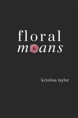 Cover of Floral Moans