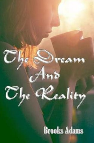 Cover of The Dream And The Reality