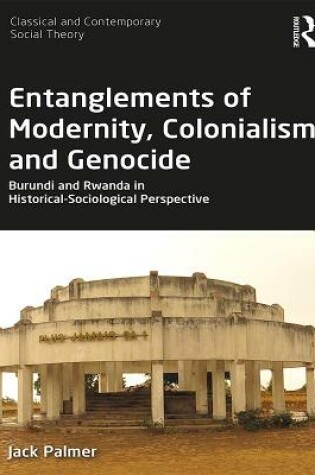 Cover of Entanglements of Modernity, Colonialism and Genocide