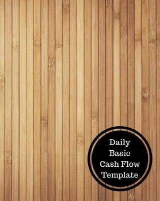 Book cover for Daily Basic Cash Flow Template