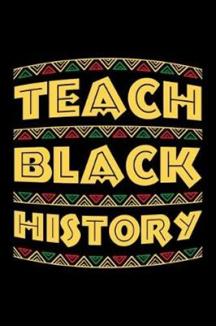 Cover of Teach Black History