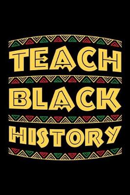 Book cover for Teach Black History