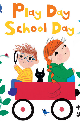 Cover of Play Day School Day
