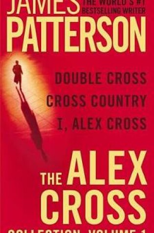 Cover of The Alex Cross Collection, Volume One