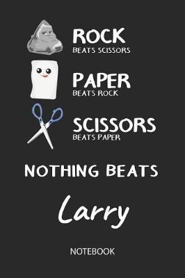 Book cover for Nothing Beats Larry - Notebook