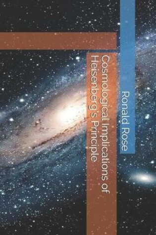 Cover of Cosmological Implications of Heisenberg's Principle