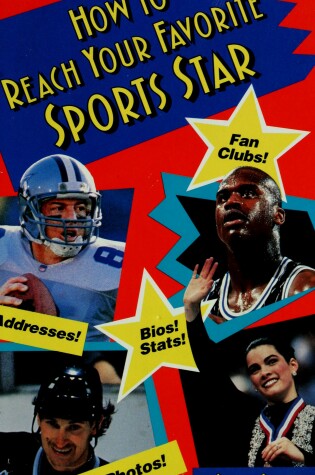 Cover of How to Reach Your Favorite Sports Star