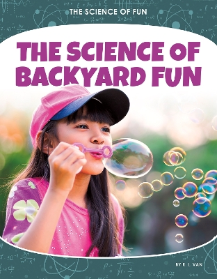 Book cover for The Science of Backyard Fun