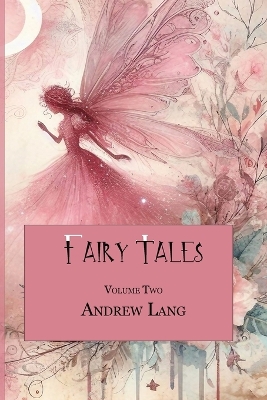 Book cover for Fairy Tales, Volume Two