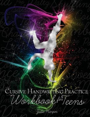 Book cover for Cursive Handwriting Practice Workbook for Teens