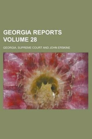 Cover of Georgia Reports Volume 28