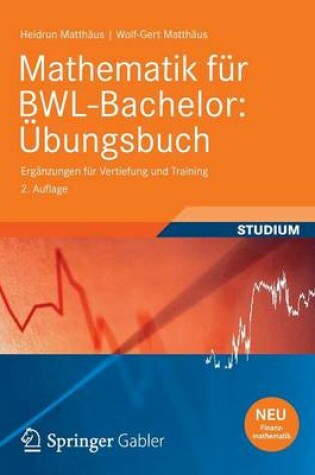 Cover of Mathematik Fur Bwl-Bachelor: Ubungsbuch