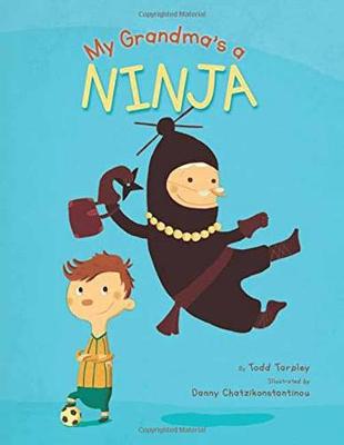 Book cover for My Grandma's a Ninja