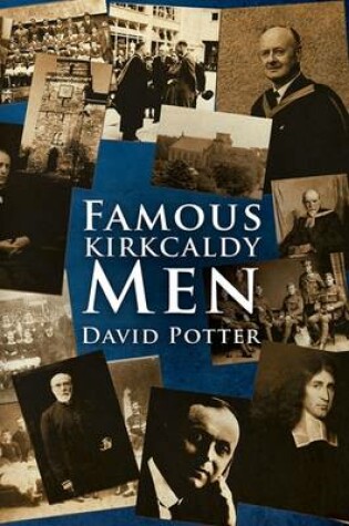 Cover of Famous Kirkcaldy Men