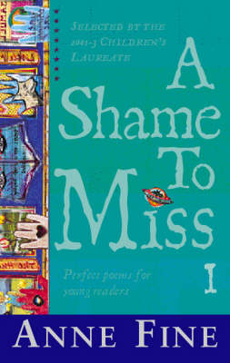 Book cover for A Shame to Miss Poetry Collection 1, A