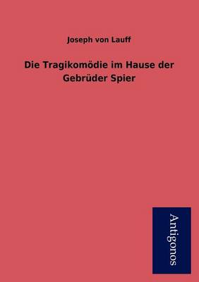 Book cover for Die Tragikom Die Im Hause Der Gebr Der Spier