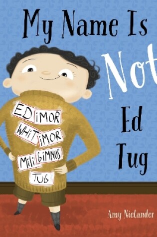 Cover of My Name is Not Ed Tug