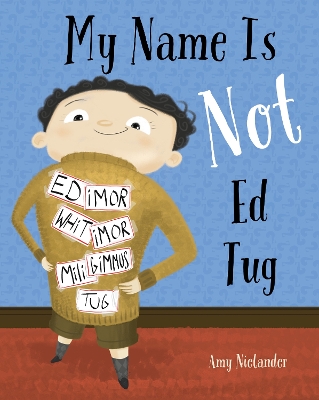 Book cover for My Name is Not Ed Tug