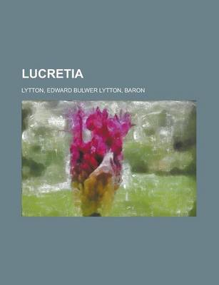 Book cover for Lucretia - Volume 01