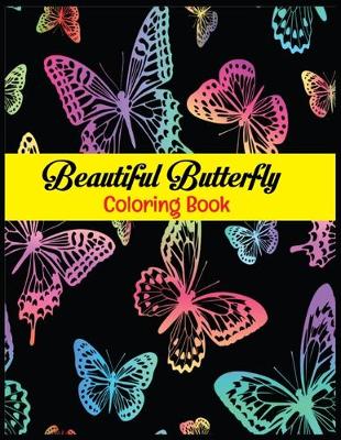 Book cover for Beautiful Butterfly Coloring Book