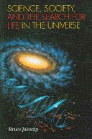 Cover of Science, Society, and the Search for Life in the Universe