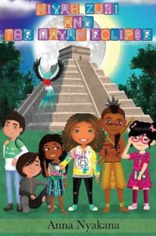 Cover of Niyah Zuri and The Mayan Eclipse