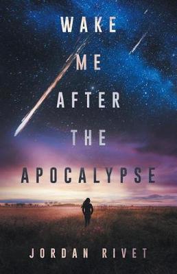 Book cover for Wake Me After the Apocalypse