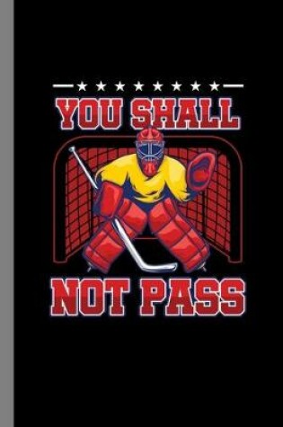 Cover of You Shall Not Pass