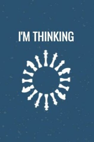Cover of I am thinking
