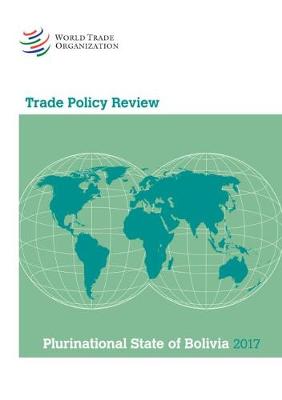 Book cover for Trade Policy Review 2017: Bolivia